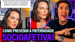 Como Se Prevenir Da Paternidade Socioafetiva E Pensão Socioafetiva [upl. by Eriuqs]