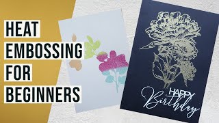 HEAT EMBOSSING FOR BEGINNERS  How to use Embossing Powder [upl. by Erdnua]