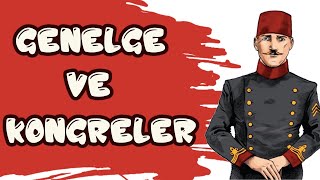 MİLLİ MÜCADELE HAZIRLIK DÖNEMİ  GENELGELER VE KONGRELER [upl. by Py67]