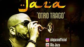 Ala Jaza  Otro Trago En Vivo [upl. by Ahsiet]