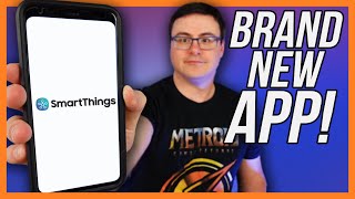 The BRAND NEW Samsung SmartThings App  Full Walkthrough with Automations and Setup [upl. by Airetnuhs]